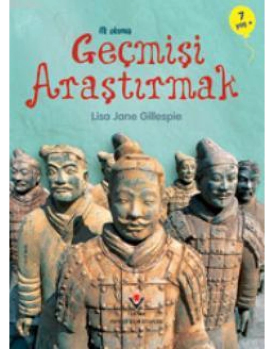 İlk Okuma - Geçmişi Araştırmak