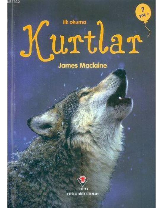İlk Okuma - Kurtlar