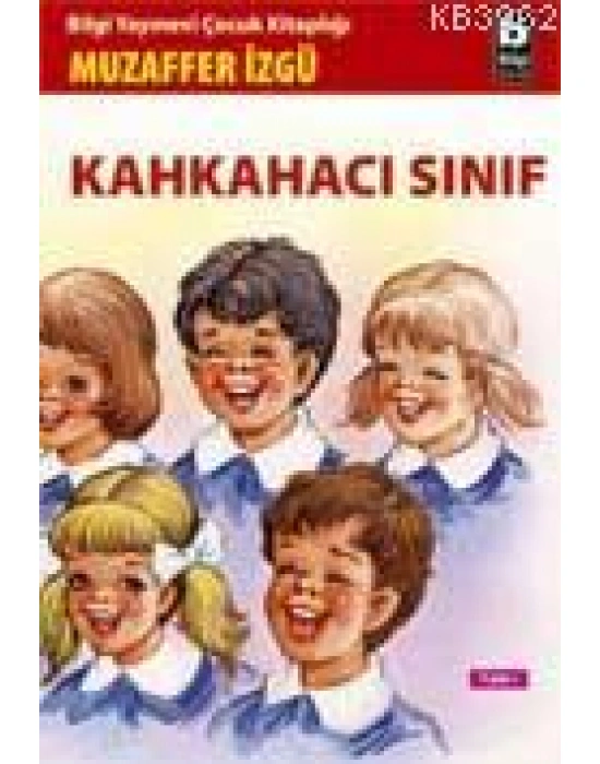Kahkahacı Sınıf