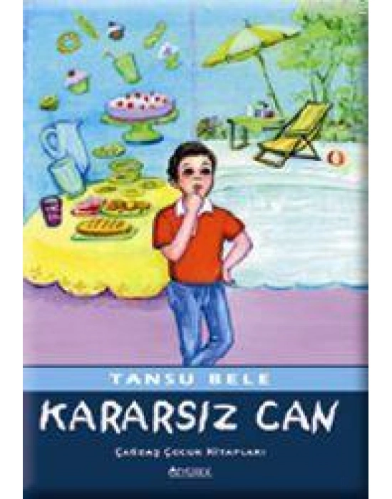 Kararsız Can