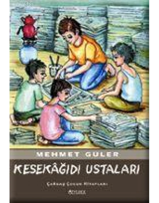 Kesekağıdı Ustaları