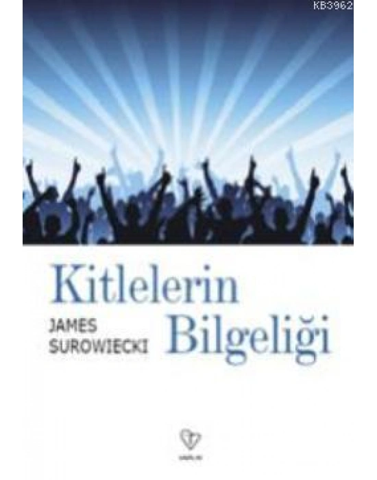 Kitlelerin Bilgeliği