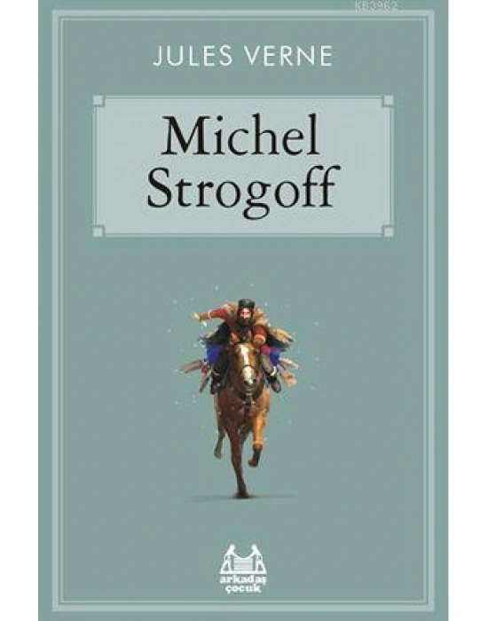 Michel Strogoff; Gökkuşağı