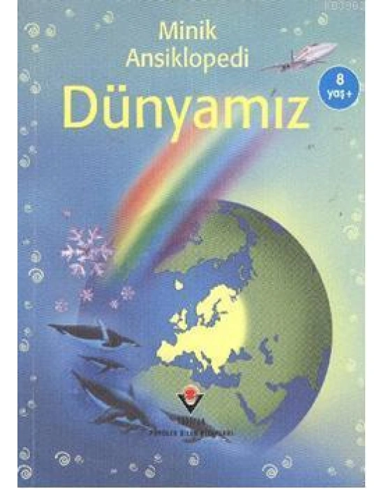 Minik Ansiklopedi - Dünyamız