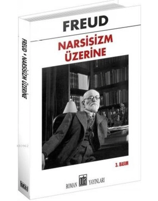 Narsisizm Üzerine