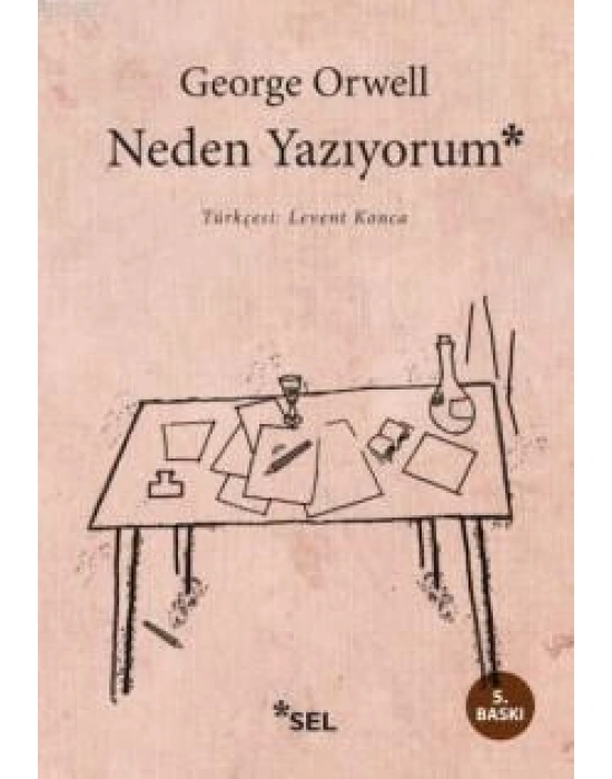 Neden Yazıyorum