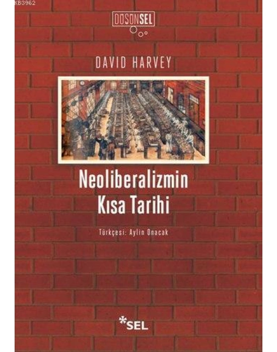 Neoliberalizmin Kısa Tarihi