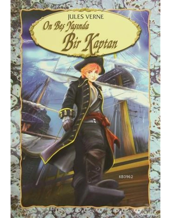 On Beş Yaşında Bir Kaptan