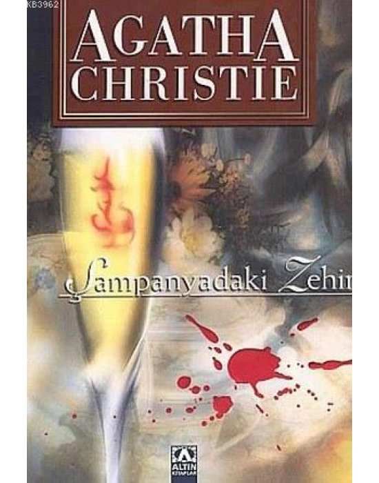 Şampanyadaki Zehir