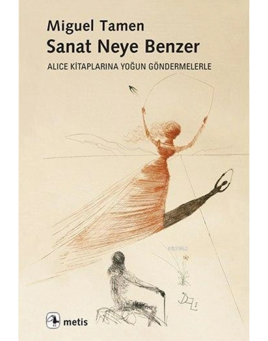 Sanat Neye Benzer; Alice Kitaplarına Yoğun Göndermelerle