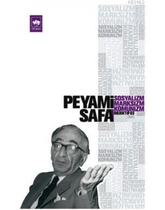 Sosyalizm, Marksizm, Komünizm (objektif: 3)