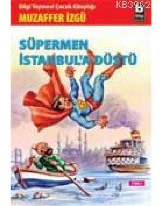 Süpermen İstanbula Düştü