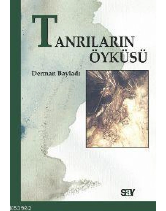 Tanrıların Öyküsü