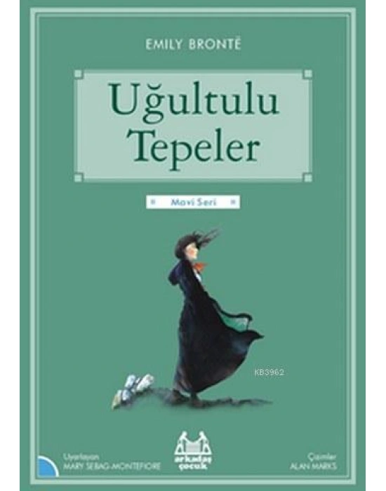 Uğultulu Tepeler; Gökkuşağı Mavi Seri