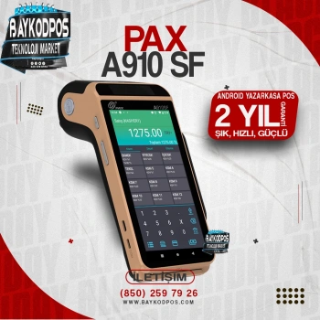 Pax A910SF Yeni Nesil Android Pos Yazarkasa