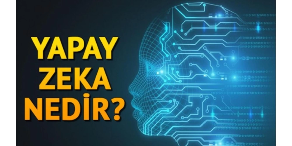 Yapay zeka nedir?