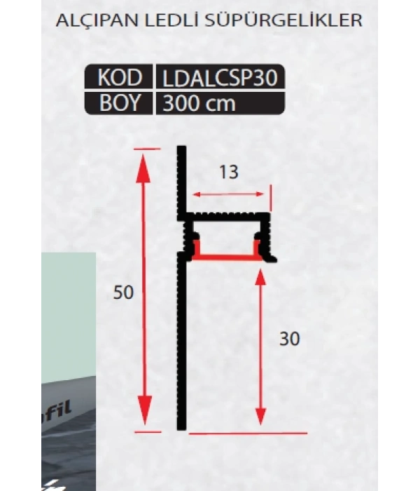 LDALCSP30 - ALÇIPAN LEDLİ SÜPÜRGELİK SİYAH 300 CM