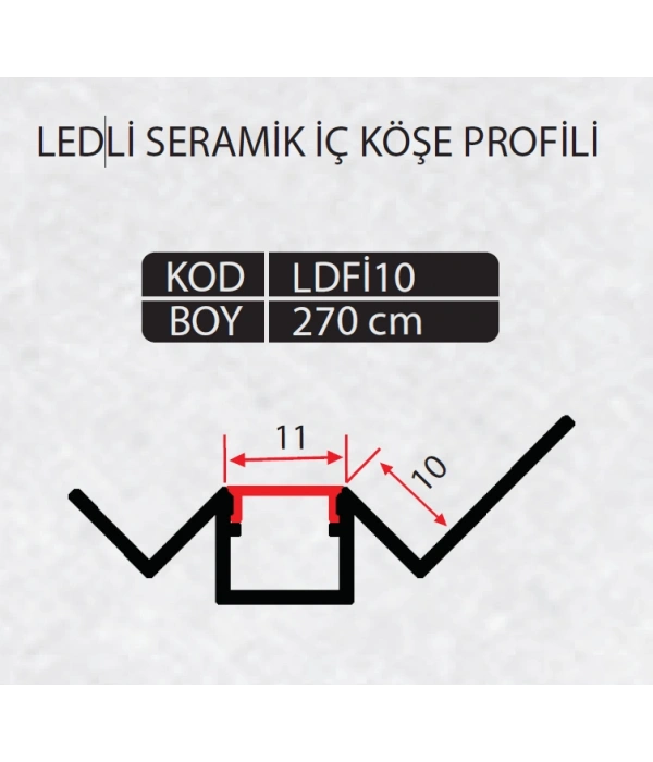 LDFİ10 10 MM LEDLİ İÇ KÖŞE POLİKARBON KAPAK FAYANS PROFİLİ