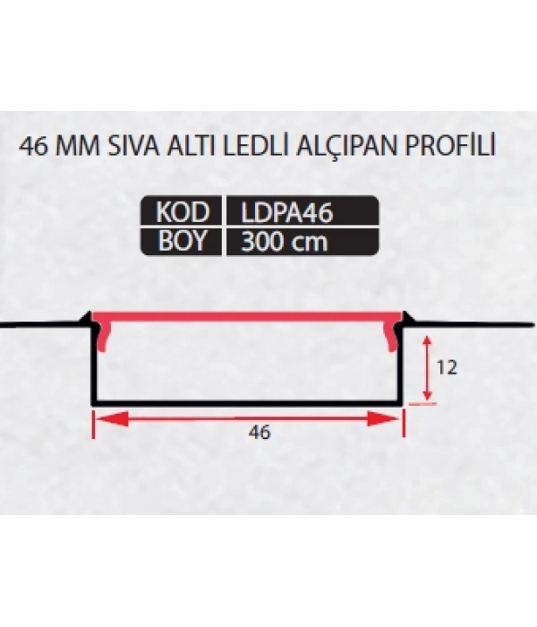 LDPA46 46 MM ALÇIPAN SIVI ALTI LED PROFİLİ 300 CM