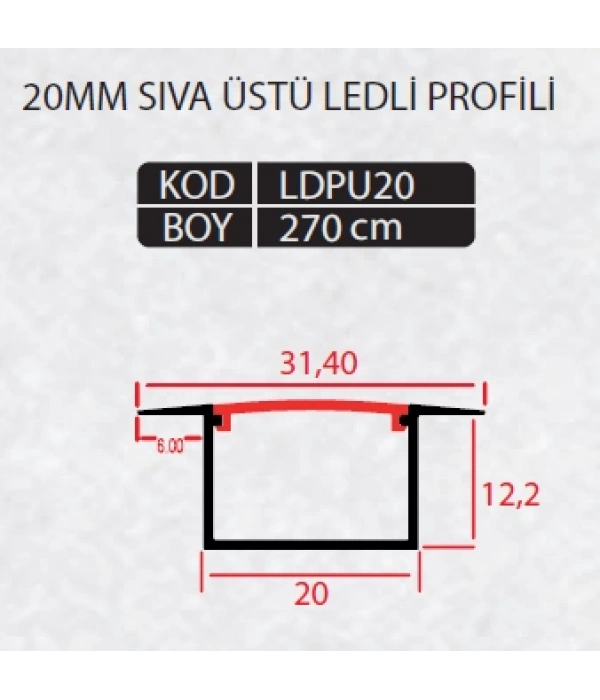 LDPU20 20 MM ALÇIPAN ÜSTÜ LED PROFİLİ 270 CM