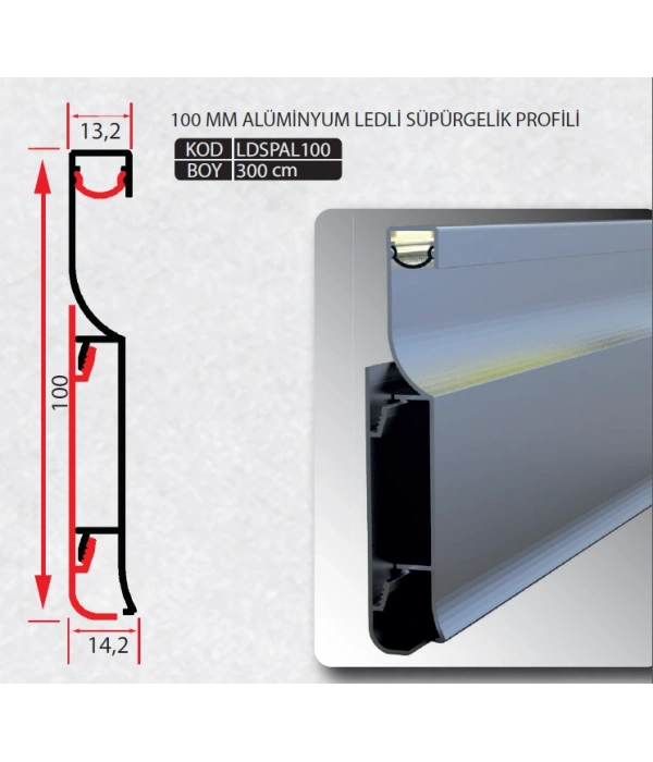 LDSPAL100 - 100 MM LEDLİ SÜPÜRGELİK 300 CM (MONTAJ APARATLI)