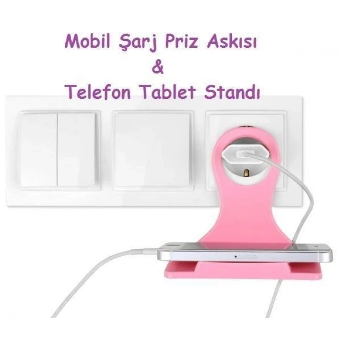 İpek Yıldızı® Universal Mobil Şarj Priz Askısı ve Telefon Tablet  Tutucu Stand