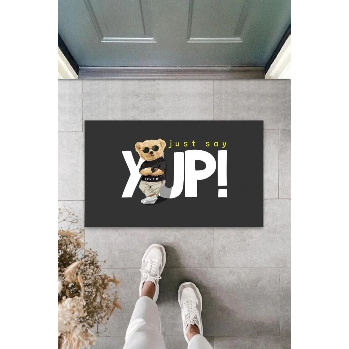 Siyah Kapı Önü Paspası Just Say Yup Ayıcık Desen  K-3340