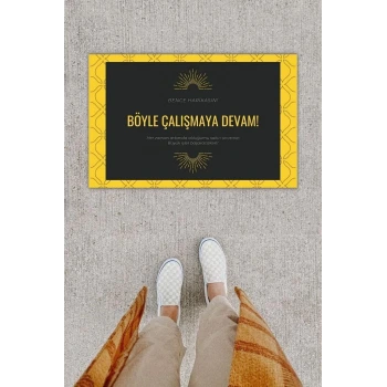 Dijital Baskı Dekoratif Not: Bence Harikasın Sarı-Siyah Kapı Önü Paspası K-1275