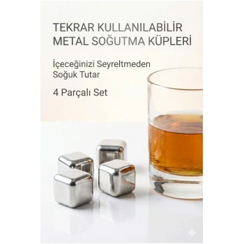 Paslanmaz Çelik Buz Küpü 4’lü Set – İçeceği Sulandırmadan Soğutucu Metal Taş