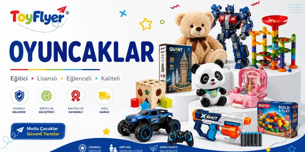 Yaşa Göre Oyuncak Seçimi Rehberi (0-12 Yaş) | ToyFlyer