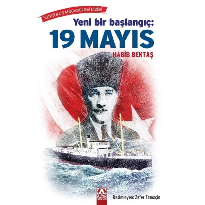 Yeni Bir Başlangıç 19 Mayıs/Kurtuluş Mücadelesi/Habib Bektaş/3. Sınıf /8-9 Yaş Hikaye+Tablet Tutucu
