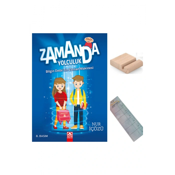 Zamanda Yolculuk - Bilgin Dedenin Zaman Makinesi /Nur İÇÖZÜ/4. Sınıf 9-10 Yaş Hikaye+Tablet Tutucu