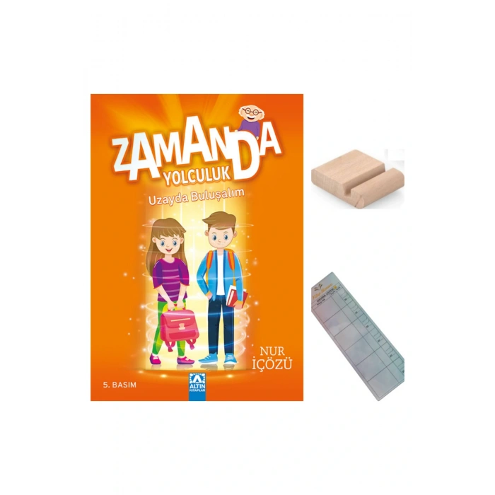 Zamanda Yolculuk -Uzayda Buluşalım / Nur İÇÖZÜ /4. Sınıf / 9-10 Yaş Hikaye +Tablet Tutucu