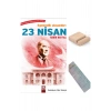 Egemenlik Ulusundur 23 Nisan/Kurtuluş Mücadelesi/Habib Bektaş/3. Sınıf /8-9 Yaş Hikaye+Tablet Tutcu