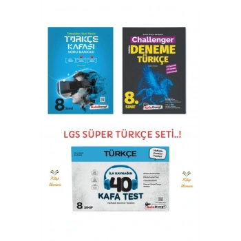 LGS Türkçe 3lü Özel Set (Türkçe Soru Kafası + Challenger Türkçe Deneme + Türkçe Kafa Test)