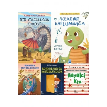 KORKULARYILA KONUŞAN ÇOCUK& HAYALCİ KIZ &BİR YOLCULUĞUN ÖYKÜSÜ &YUMURTAM DÖRT ODA& KEKEME KAPLUMBAĞA