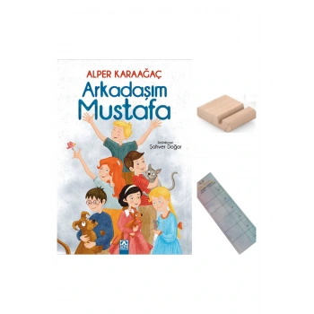 Arkadaşım Mustafa / Alper Karaağaç / 3. Sınıf / 8-9 Yaş Hikaye+Tablet Tutucu+Takip Ayracı