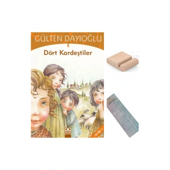 Dört Kardeştiler / Gülten Dayıoğlu / 4. Sınıf / 9-10 Yaş Hikaye +Tablet Tutucu