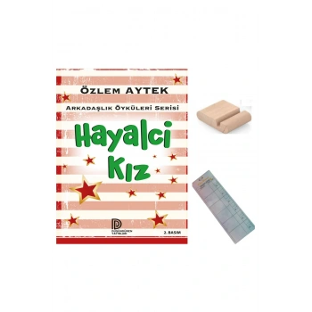Hayalci Kız / Arkadaşlık Öyküleri / Özlem Aytek / 2. Sınıf / 6-7 Yaş Hikaye +Tablet Tutucu