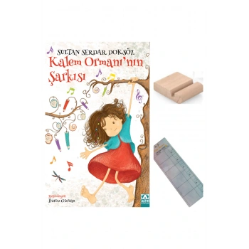 Kalem Ormanının Şarkısı / Sultan Serdar Doksöz / 3. Sınıf /8-9 Yaş Hikaye+Tablet Tutcu+Takip Ayrcı