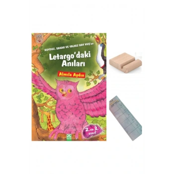 Huysuz Sakar ve Yalnız Baykuşun Letargo’daki Anıları- Almila AYDIN 2. ve 3. Sınıf +Tablet Tutucu