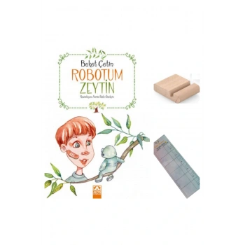 Robotum Zeytin /Buket Çetin / 4. Sınıf /9-10 Yaş Hikaye +Tablet Tutucu+Tkip Ayrcı