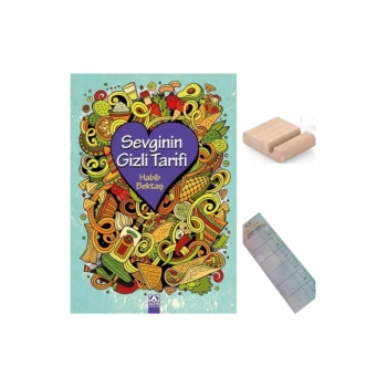 Sevginin Gizli Tarifi / Habib Bektaş / 5-6-7-8. Sınıf / 10-13 Yaş Hikaye+Tablet Tutucu+Takip Ayracı