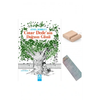 Çınar Dedenin Doğum Günü / Aysel Korkut / 5. ve 6. Sınıf / 10-12 Yaş Hikaye+Tablet Tutucu