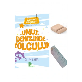 Umut Denizinde Yolculuk / Zaman Kaşifleri/ Özlem Aytek /3. Sınıf / 8-9 Yaş Hikaye+Tablet Tutucu