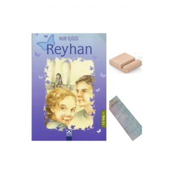Reyhan / Nur İçözü / 7. ve 8. Sınıf /11-13 Yaş Hikaye +Tablet Tutucu+Takip Ayracı