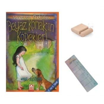 Beyaz Konakın Köpekleri / Sevecen Öyküler / Nur İçözü / 2. Sınıf / 6-7 Yaş Hikaye +Tablet Tutucu