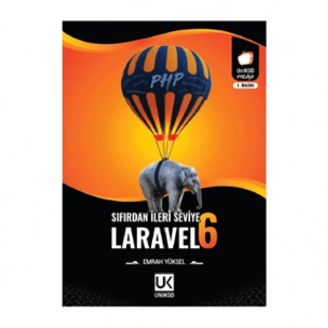 Sıfırdan İleri Seviye Laravel 6 - Emrah YÜKSEL