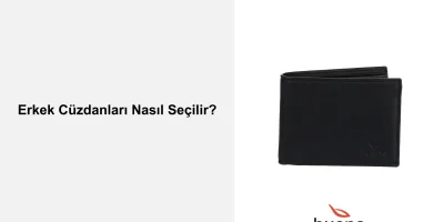 Erkek Cüzdanları Nasıl Seçilir?