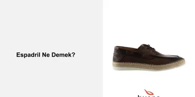 Espadril Ne Demek?